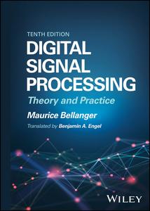 Digital Signal Processing Theory and Practice, 10th Edition