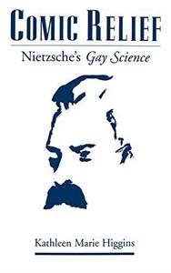 Comic relief  Nietzsche’s Gay science