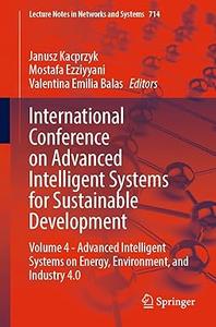 International Conference on Advanced Intelligent Systems for Sustainable Development Volume 4