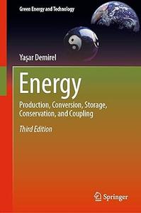 Energy Production, Conversion, Storage, Conservation, and Coupling, 3rd Edition