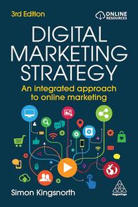 Digital Marketing Strategy An Integrated Approach to Online Marketing