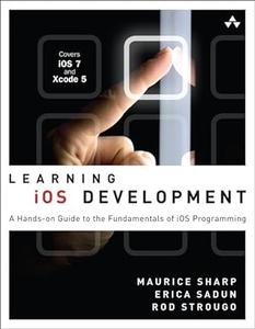 Learning iOS Development A Hands-on Guide to the Fundamentals of iOS Programming (2024)