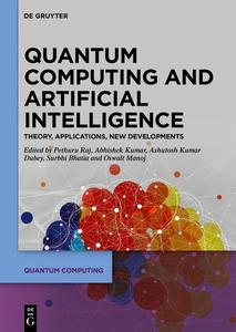Quantum Computing and Artificial Intelligence Training Machine and Deep Learning Algorithms on Quantum Computers