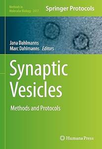 Synaptic Vesicles Methods and Protocols
