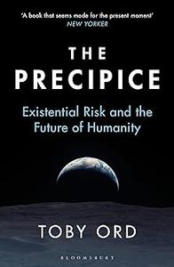 The Precipice ‘A book that seems made for the present moment’ New Yorker
