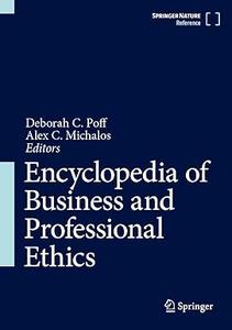 Encyclopedia of Business and Professional Ethics