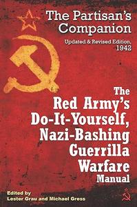 The Red Army’s Do-it-Yourself, Nazi-Bashing Guerrilla Warfare Manual