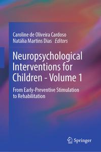 Neuropsychological Interventions for Children – Volume 1