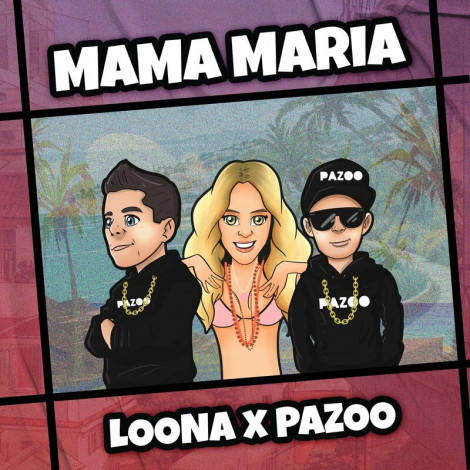 Loona x PAZOO   Mama Maria 2024.04.26