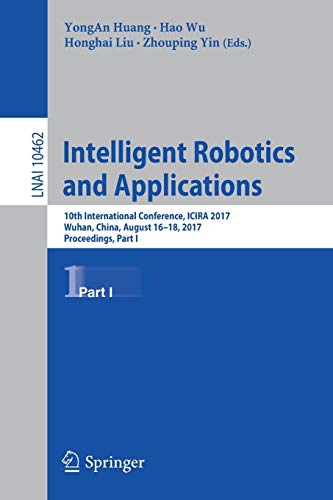 Intelligent Robotics and Applications (Part I)