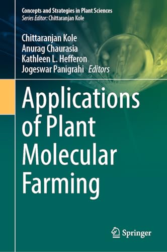 Applications of Plant Molecular Farming