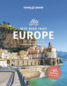 Lonely Planet Europe's Best Trips, 3rd Edition