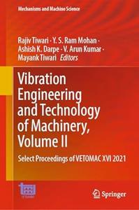 Vibration Engineering and Technology of Machinery, Volume II