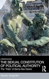 The sexual constitution of political authority  the trials of same-sex desire