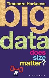 Big Data Does Size Matter