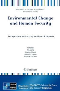 Environmental Change and Human Security Recognizing and Acting on Hazard Impacts
