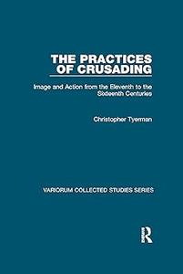 The Practices of Crusading