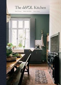 The deVOL Kitchen Designing and Styling the Most Important Room in Your Home