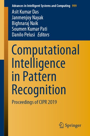 Computational Intelligence in Pattern Recognition Proceedings of CIPR 2019 (2024)