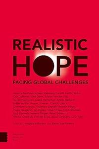 Realistic Hope Facing Global Challenges