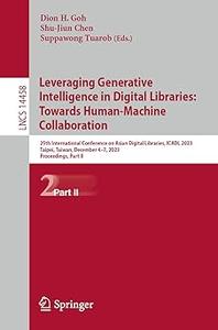 Leveraging Generative Intelligence in Digital Libraries Towards Human-Machine Collaboration