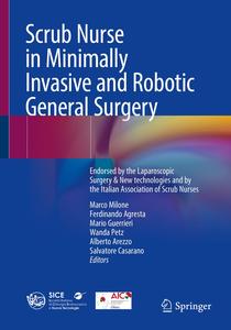 Scrub Nurse in Minimally Invasive and Robotic General Surgery