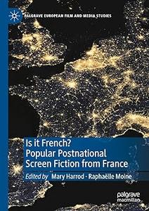 Is it French Popular Postnational Screen Fiction from France