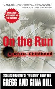 On the Run A Mafia Childhood