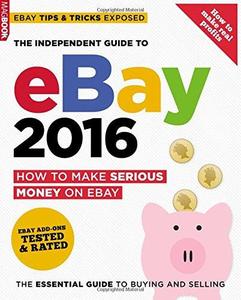 Independent Guide to eBay 2016