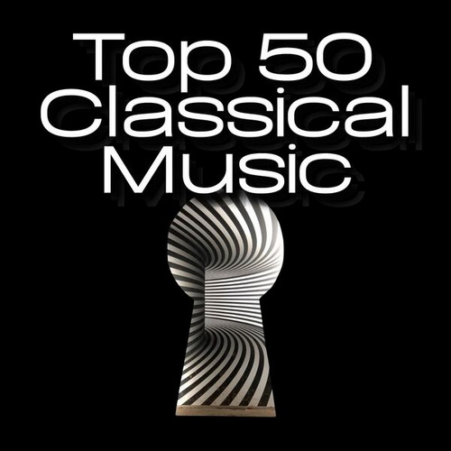 Top 50 Classical Music (2024)