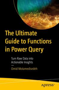 The Ultimate Guide to Functions in Power Query Turn Raw Data into Actionable Insights