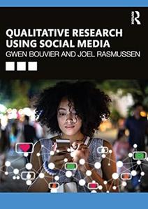 Qualitative Research Using Social Media (PDF)