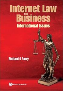 Internet Law And Business International Issues