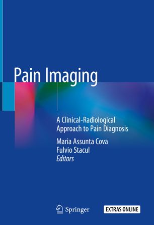 Pain Imaging A Clinical-Radiological Approach to Pain Diagnosis (2024)