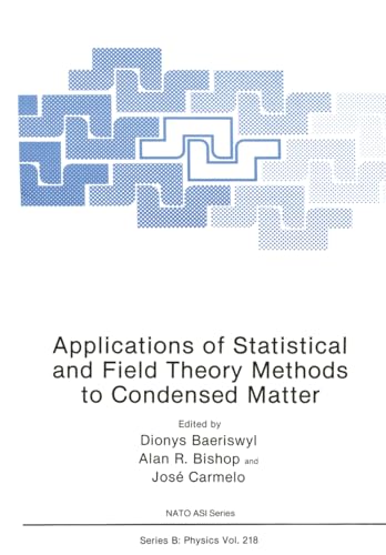 Applications of Statistical and Field Theory Methods to Condensed Matter E0a079529f2b7077482579079ad69c8f