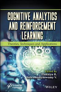 Cognitive Analytics and Reinforcement Learning Theories, Techniques and Applications (EPUB)