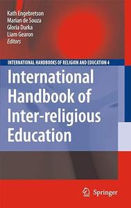 International Handbook of Inter–religious Education