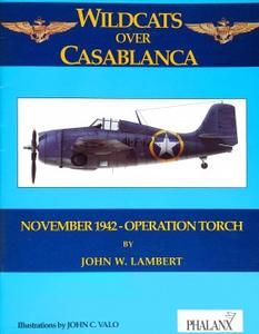 Wildcats Over Casablanca Operation Torch – November 1942