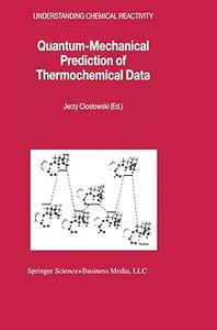 Quantum-Mechanical Prediction of Thermochemical Data