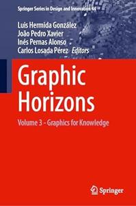 Graphic Horizons Volume 3 – Graphics for Knowledge