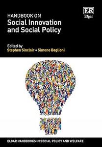 Handbook on Social Innovation and Social Policy