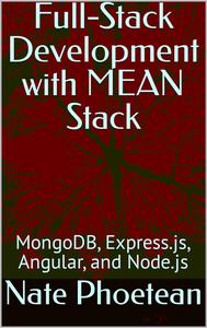 Full-Stack Development with MEAN Stack