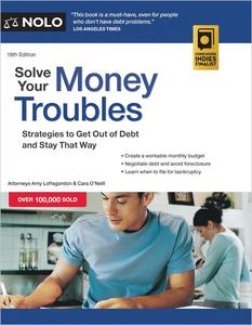 Solve Your Money Troubles Strategies to Get Out of Debt and Stay That Way