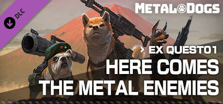 Metal Dogs Ex Quest01 Here Comes The Metal Enemies-Tenoke