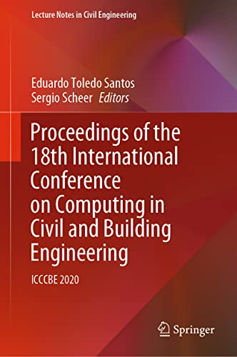 Proceedings of the 18th International Conference on Computing in Civil and Building Engineering ICCCBE 2020 (2024)