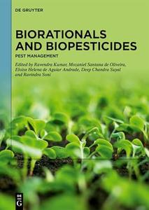 Biorationals and Biopesticides Pest Management