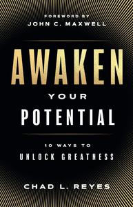 Awaken Your Potential 10 Ways to Unlock Greatness
