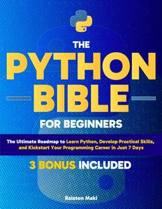 The Python Bible for Beginners