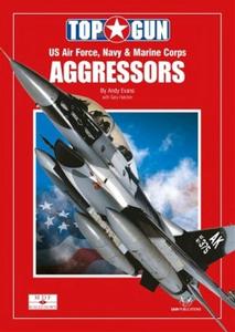 Aggressors US Air Force, Navy & Marine Corps (Modellers Datafile Scaled Down 1)