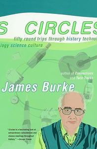 Circles Fifty Round Trips Through History Technology Science Culture